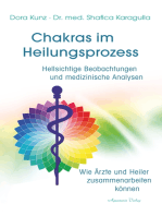 Chakras im Heilungsprozess: Hellsichtige Beobachtungen und medizinische Analysen