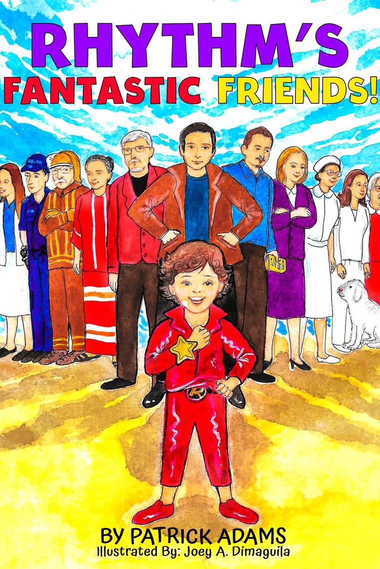 Rhythm's Fantastic Friends! by Patrick Adams (Ebook) - Read free for 30 ...