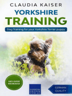 Yorkshire Training - Dog Training for your Yorkshire Terrier puppy: Yorkshire Training, #1