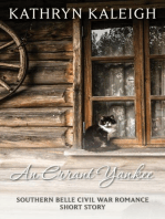 An Errant Yankee: A Southern Belle Civil War Romance Short Story