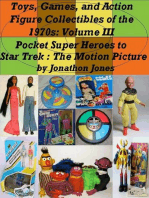 Toys, Games, and Action Figure Collectibles of the 1970s: Volume III Pocket Super Heroes to Star Trek : The Motion Picture: Toys, Games, and Action Figure Collectibles of the 1970s, #3