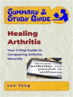 Summary & Study Guide - Healing Arthritis: Your 3-Step Guide to Conquering Arthritis Naturally