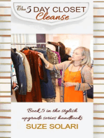 The 5 Day Closet Cleanse: Stylish Upgrade Series, #5