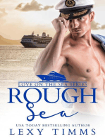 Rough Sea: Love on the Sea Series, #2