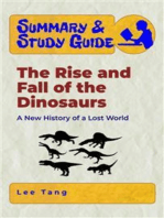 Summary & Study Guide - The Rise and Fall of the Dinosaurs: