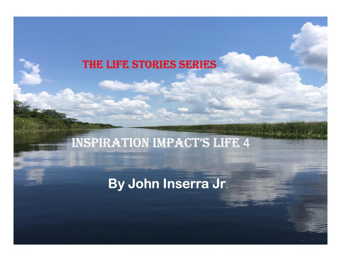 Inspiration Impacts Life 4 by John Inserra Jr. (Ebook) - Read free for ...