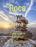 Roca y Arena: Vida y Felicidad, #1