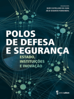 Polos de Defesa e Segurança: Estado, Instituições e Inovação