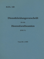 H.Dv. 120 Dienstkleidungsvorschrift für die Heeresforstbeamten: Vom 28.2.1935 - Neuauflage 2020