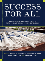 Success for All: Programs to Support Students Throughout Their College Experience