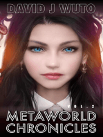Metaworld Chronicles Volume 2: Metaworld Chronicles, #2