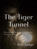 The Tiger Tunnel: Keith Bailey, #1
