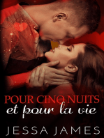 Pour cinq nuits et pour la vie