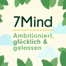 Der 7Mind Podcast