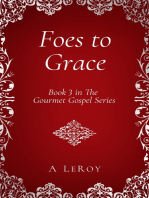 Foes to Grace: Satan in the Court of Heaven, His Servants in the Corridors of Earth