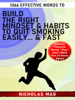 1366 Effective Words to Build the Right Mindset & Habits to Quit Smoking Easily... & Fast