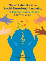 Music Education and Social Emotional Learning: The Heart of Teaching Music