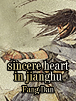 Sincere Heart in Jianghu: Volume 4