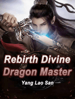 Rebirth: Divine Dragon Master: Volume 4