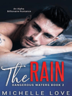 The Rain: An Alpha Billionaire Romance: Dangerous Waters, #2