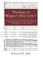 Theology of Wagner’s Ring Cycle I: The Genesis and Development of the Tetralogy and the Appropriation of Sources, Artists, Philosophers, and Theologians