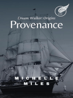 Provenance: Dream Walker: Origins, #1