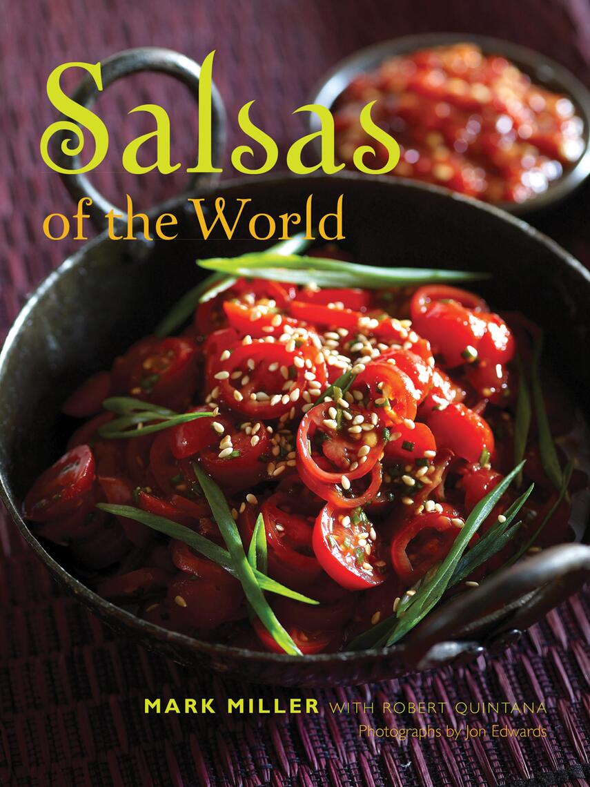 Read Salsas of the World Online by Mark Miller Books