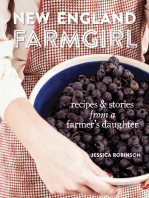 New England Farmgirl: Recipes & Stories from a Farmer's Daughter