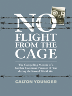 No Flight from the Cage: The Compelling Memoir of a Bomber Command Prisoner of War during the Second World War