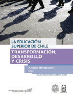 La educación superior de Chile: Transformación, desarrollo y crisis