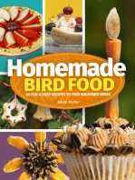 Homemade Bird Food: 26 Fun & Easy Recipes to Feed Backyard Birds