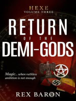 Return of the Demi-Gods