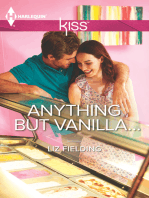 Anything But Vanilla...