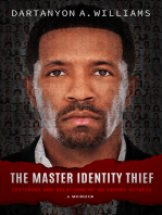 The Master Identity Thief: Testimony and Solutions of an Expert Witness