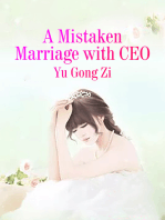 A Mistaken Marriage with CEO: Volume 4