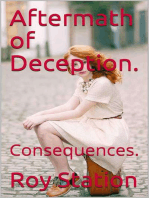 Aftermath Of Deception