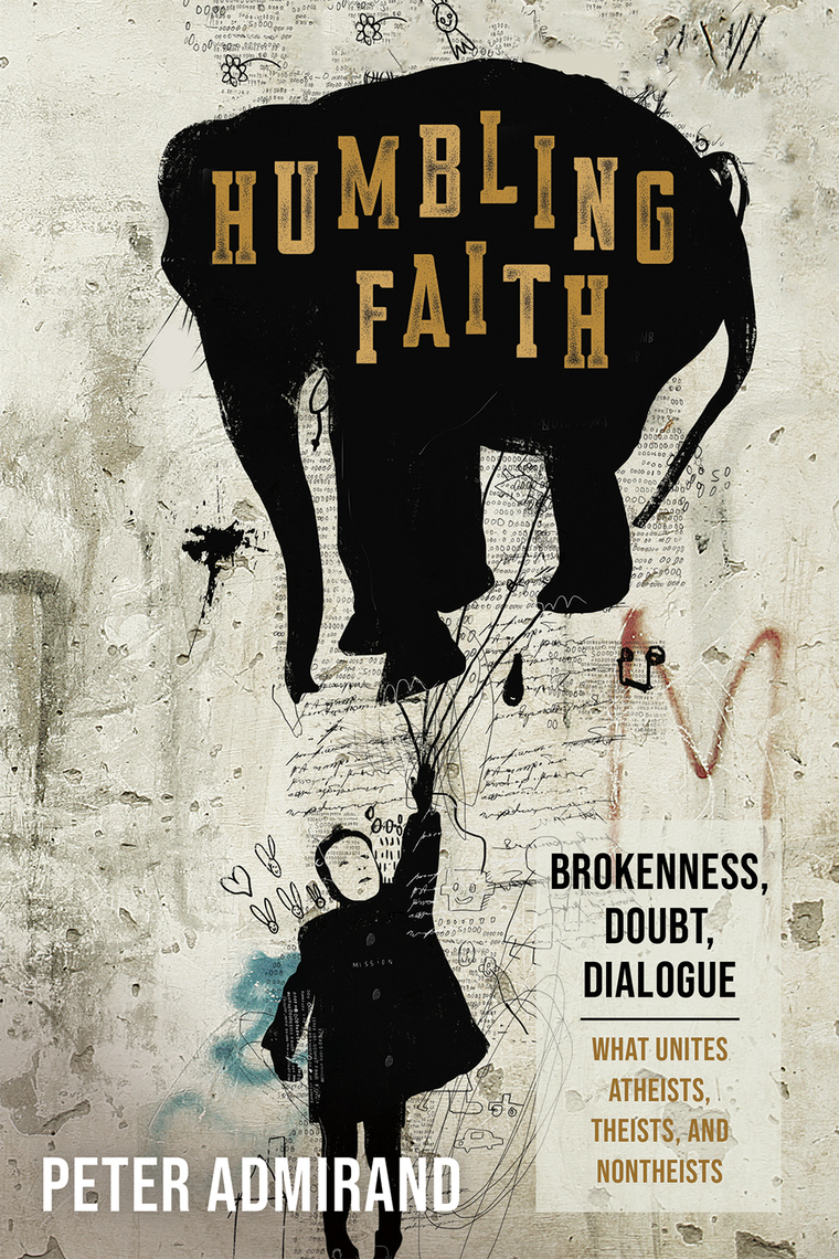 Read Humbling Faith Online By Peter Admirand Books