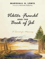 Viktor Frankl and the Book of Job: A Search for Meaning