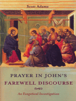 Prayer in John’s Farewell Discourse: An Exegetical Investigation