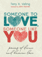 Someone to Love, Someone Like You: Poems of Divine and Human Love