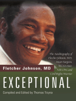 Exceptional: The Autobiography of Fletcher Johnson, MD, Heart Surgeon, NCAA Star, NBA Pro, and Civil Rights Warrior
