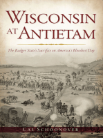 Wisconsin at Antietam: The Badger State’s Sacrifice on America’s Bloodiest Day