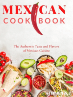 Mexican Cookbook: The Real Flavors Recipes of the Mexican Dishes