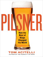 Pilsner: How the Beer of Kings Changed the World