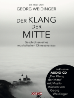 Der Klang der Mitte: Geschichten eines musikalischen Chinesenarztes