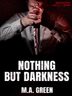 Nothing but Darkness: Darkness Series, #1