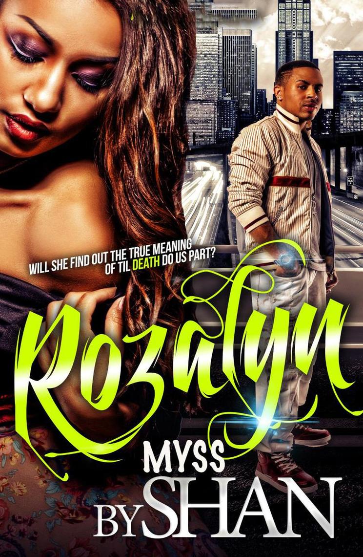 Rozalyn by Myss Shan (Ebook) - Read free for 30 days