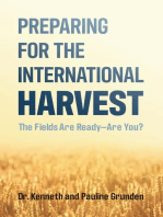 Preparing for the International Harvest