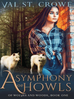 A Symphony of Howls: Of Wolves and Woods, #1