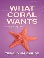 What Coral Wants: Forgive My Fins, #3.2